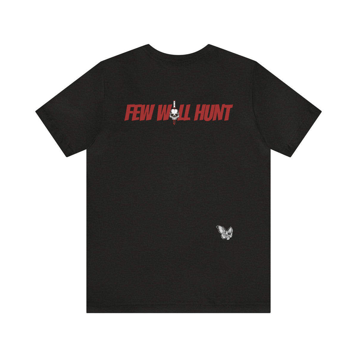 Few Will Hunt